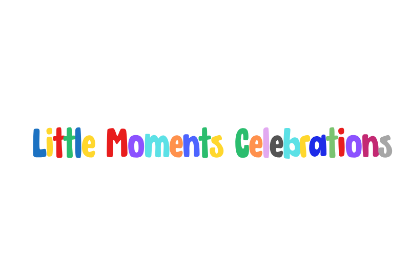 Little Moments Celebrations